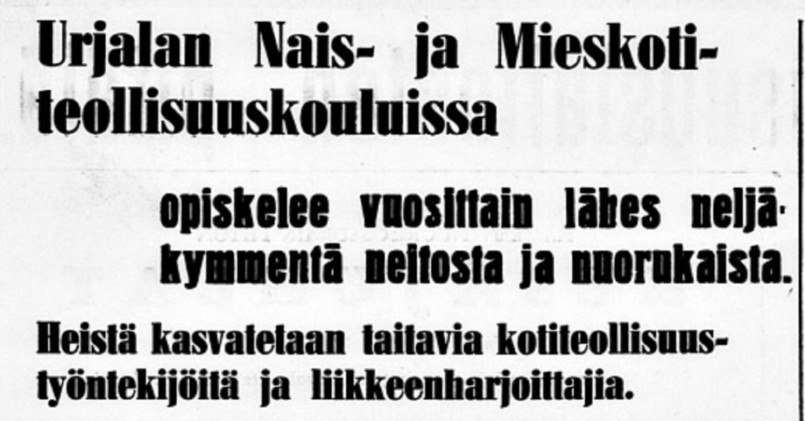Urjalan naiskotiteollisuuskoulun ensimmäiset vuosikymmenet - Urjalan Sanomat